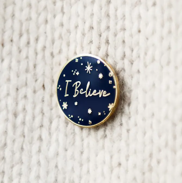 'I Believe' Enamel Pin Badge - Red and Blue options